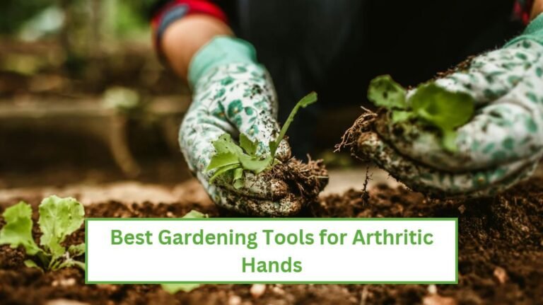 Gardening with arthritic hands