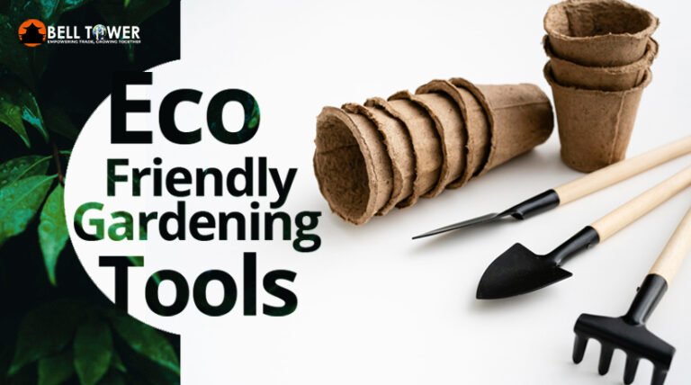 Eco friendly gardening tools blog