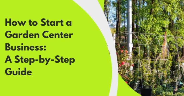How to start a garden center